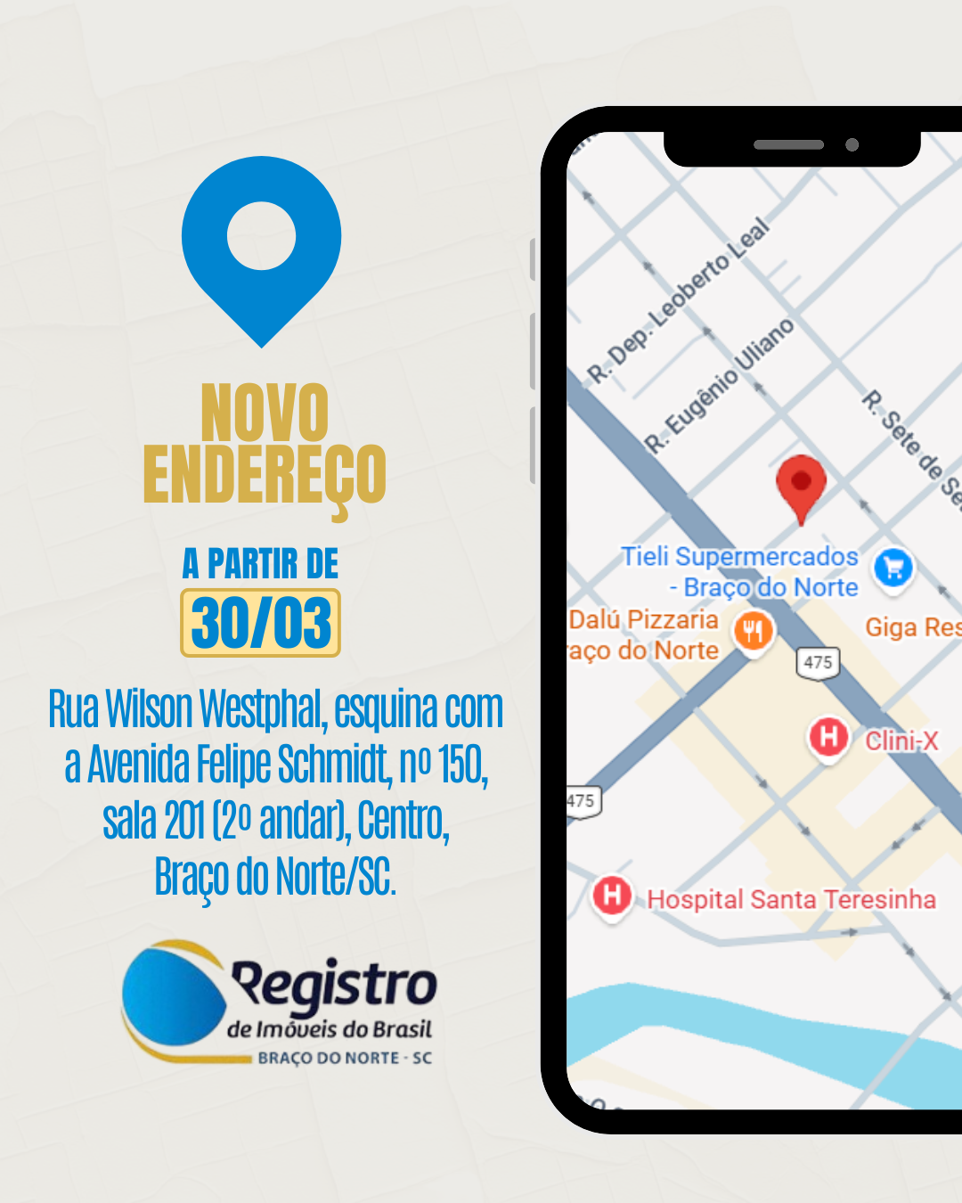 Nosso novo endereço RI Braco do Norte